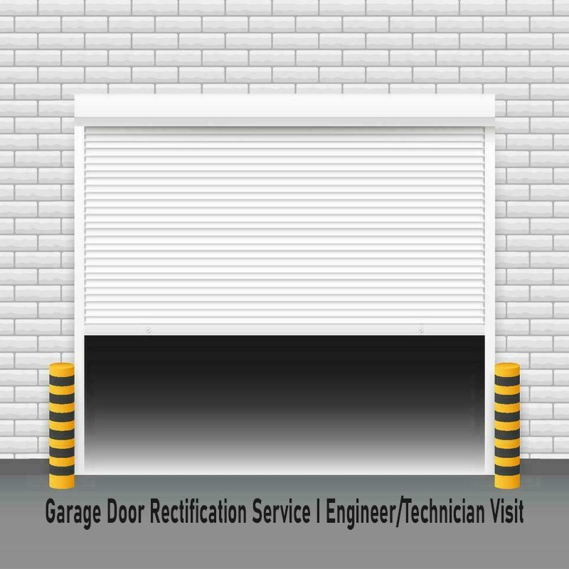 Garage Door Rectification Service I Engineer/Technician Visit I On-Demand Visit